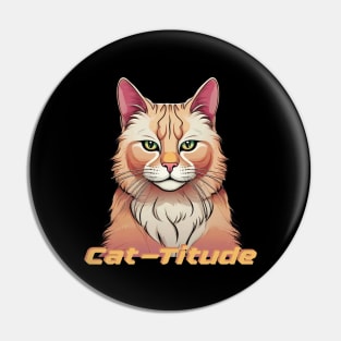 Cat-Titude Pin