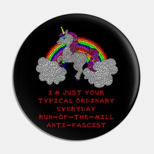 Run-of-the-mill Anti-fascist Pin