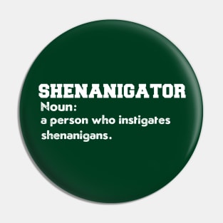 shenanigator definition funny Saint Patricks Day shenanigans squad tee Pin