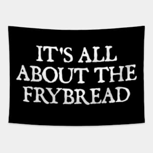 It's All About the Frybread Tapestry