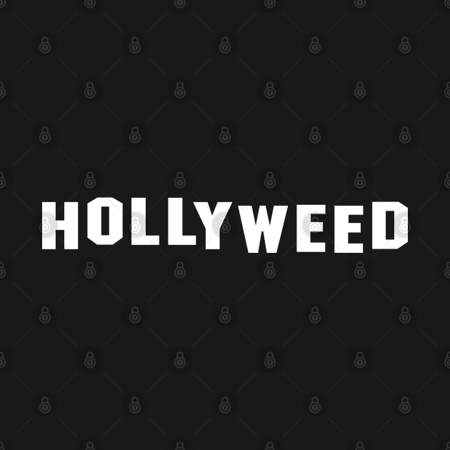 Hollyweed Hollywood Sign by newledesigns