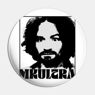 MKULTRA x CHARLES MANSON Pin