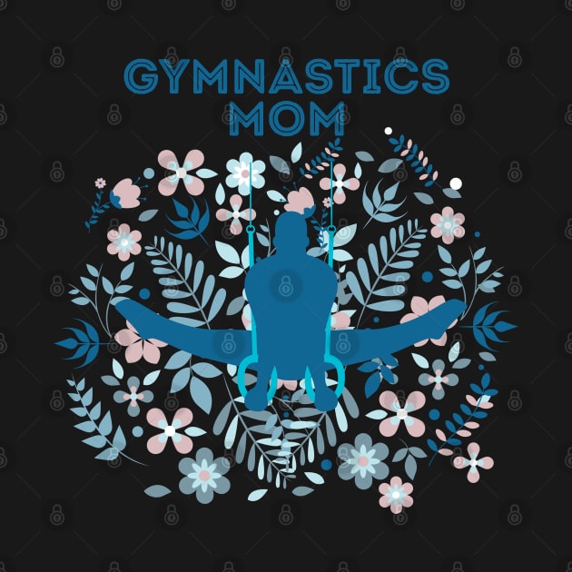 Gymnastics Mom by cacostadesign