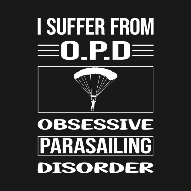 Funny Obsessive Parasailing Parascending Parakiting by relativeshrimp