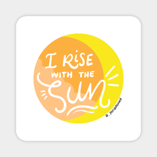 "I rise with the sun" Avatar the Last Airbender Quote Magnet