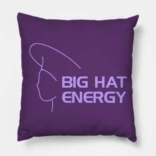 Big Hat Energy Pillow