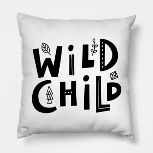 Wild child Pillow