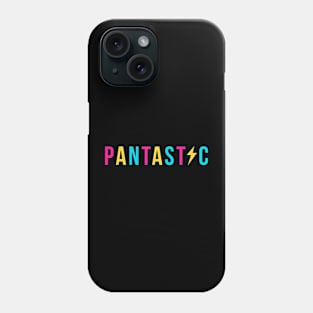 Pantastic Phone Case