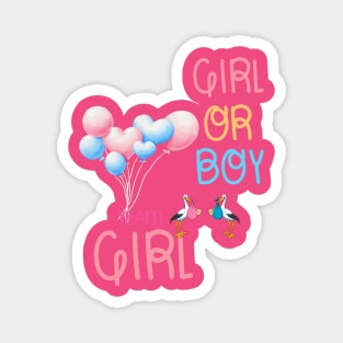 Boy or Girl, Team Girl Magnet