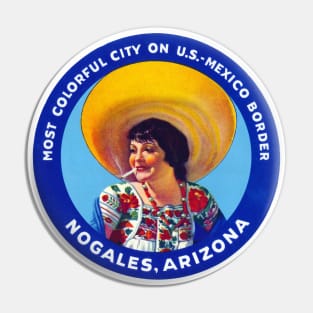 1940's Nogales Arizona Pin