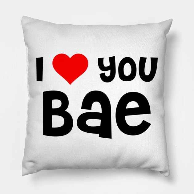 I Love You Bae Pillow by TheArtism