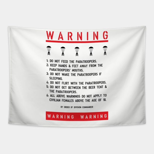 Paratrooper Warning Sign Tapestry by Baggss