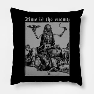 Time is the enemy Pillow