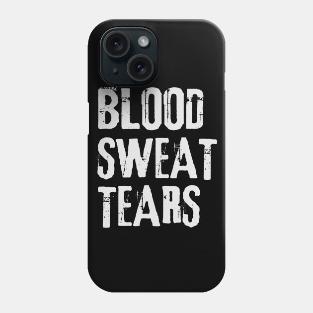 Blood Sweat Tears Phone Case by Iskapa