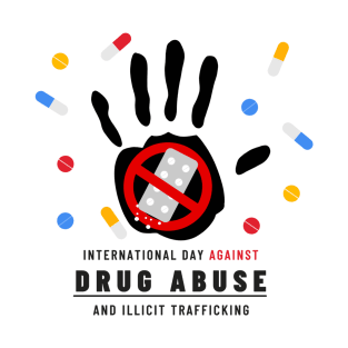 International Day Against Drug Abuse and Illicit Trafficking T-Shirt