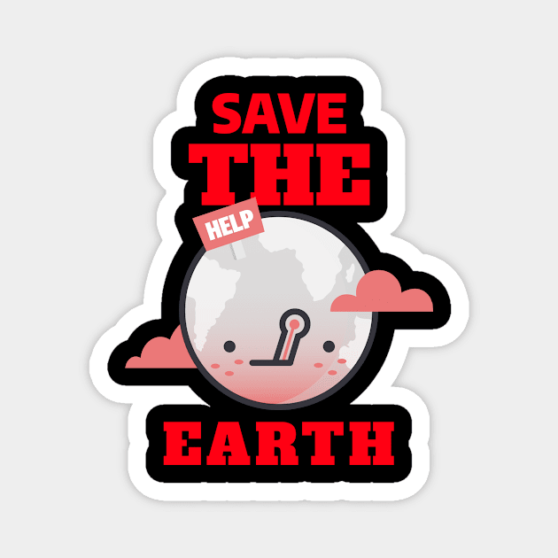 Save the Earth Magnet by Chemis-Tees