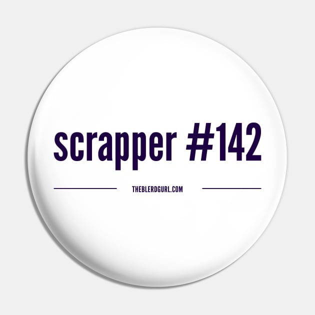 Scrapper #142 - purple Pin by theblerdgurlshop