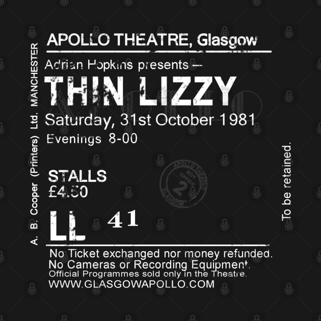 THIN LIZZY Saturday October the 31st 1981 (postponed until the 6th of December 1981 ) Glasgow Apollo UK Tour Ticket Repro by RockitTees