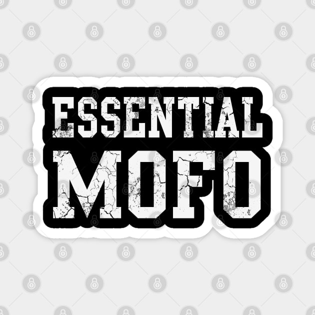 Essential Worker MOFO Covid 19 Magnet by E