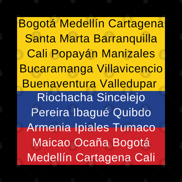 Colombian Flag with Cities by aybe7elf