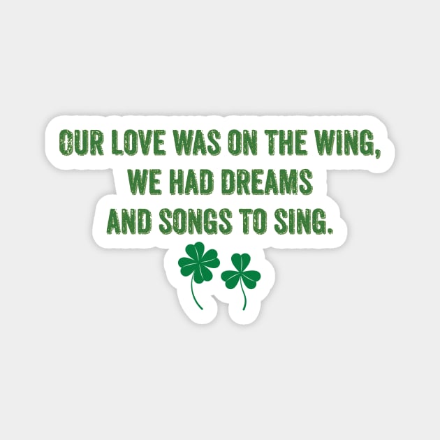 Fields Of Athenry Song Lyric Magnet by reillysgal