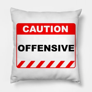 Funny Human Caution Label Offensive Warning Sign Pillow