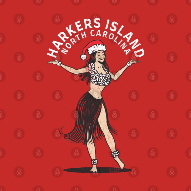 Harkers Island, NC Christmas Vacationing Holiday Hula Girl by Contentarama