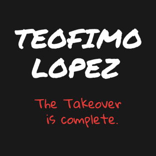 Teofimo Lopez The Takeover is Complete T-Shirt