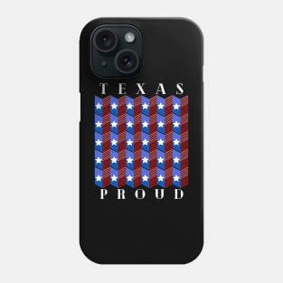 Texas Proud Phone Case