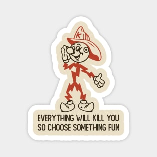 Electricity : everything will kill you Magnet