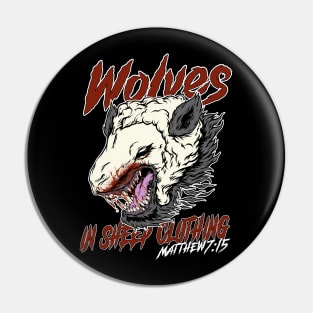 Wolves in sheep clothing Pin