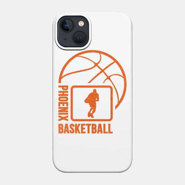 Phoenix Basketball 01 - Phoenix Suns - Phone Case