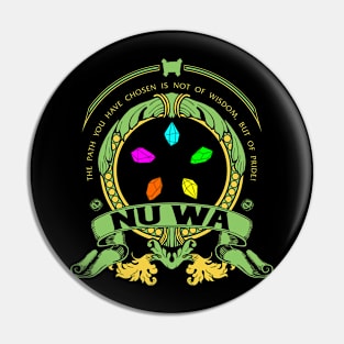 NU WA - LIMITED EDITION Pin