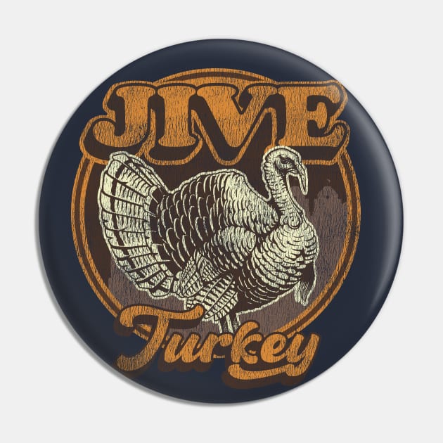 Jive Turkey Worn Out Pin by Alema Art