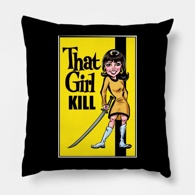 That Girl KILL Pillow by Biomek