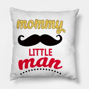 Mommy of Little Man Mustache Pillow