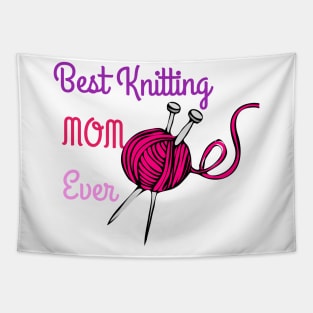 Best Knitting Mom Ever Tapestry