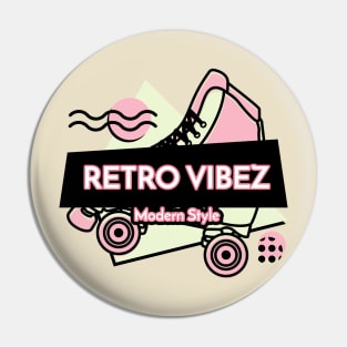 Retro Vibez' Modern Style Pin