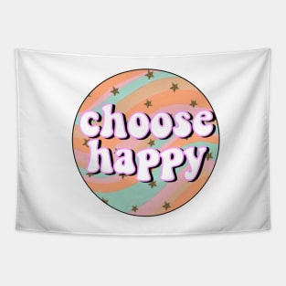 choose happy #2 Tapestry