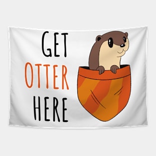 Get Otter Here - Cool Otter Pocket Tee Tapestry