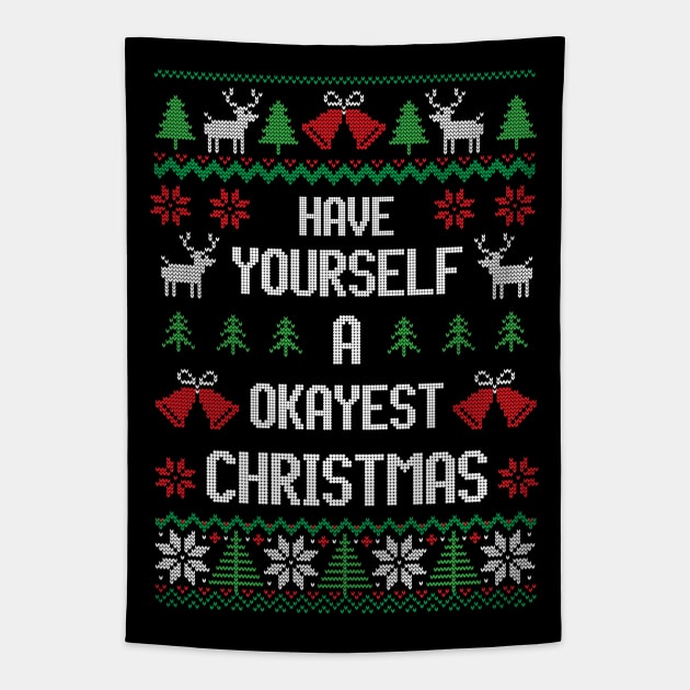 Have Yourself Okayest Christmas - Festive Introvert Tapestry by Ugly Christmas Sweater Gift