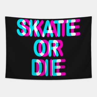 SKATE OR DIE - TRIPPY 3D SKATING Tapestry