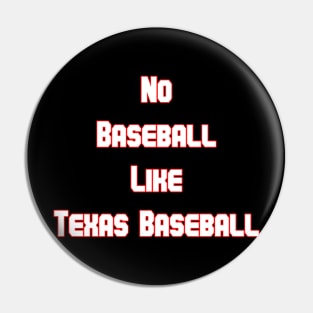 Texas baseball Pin