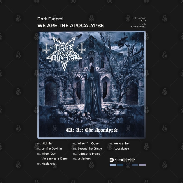 Dark Funeral - We Are The Apocalypse Tracklist Album by 80sRetro