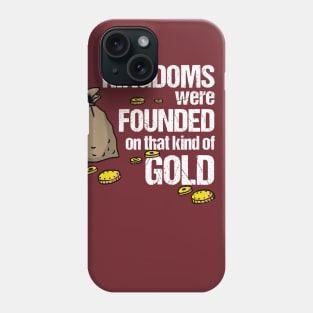 Kingdoms Founded Phone Case