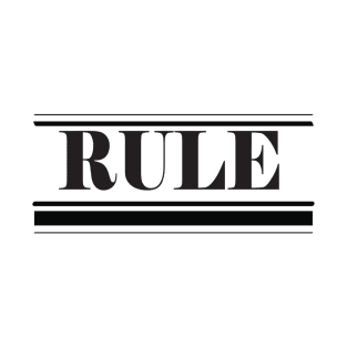 rule T-Shirt