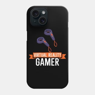 Virtual Reality Gamer Phone Case