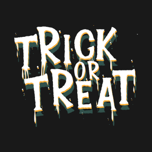 Trick or Treat T-Shirt