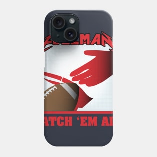 Edelman/Catch 'EM All Phone Case