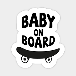 baby on skateboard Magnet